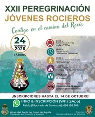 Cartel con información sobre la XXII Peregrinación de Jóvenes Rocieros el 24 de octubre de 2026 con horarios, actividades y datos de inscripción
