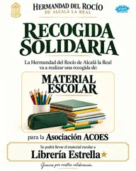 Cartel de la Hermandad del Rocío de Alcalá la Real anunciando la recogida solidaria de material escolar para la Asociación ACOES en la Librería Estrella