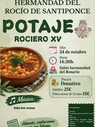 Cartel con información del Potaje Rociero XV de la Hermandad del Rocío de Santiponce con fecha, hora, lugar, precios y música en directo junto a un plato de potaje tradicional