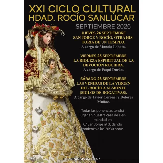 Cartel con imagen de la Virgen del Rocío vestida con manto rojo y blanco bordado en oro, anunciando el XXI Ciclo Cultural de la Hermandad del Rocío de Sanlúcar en septiembre 2026