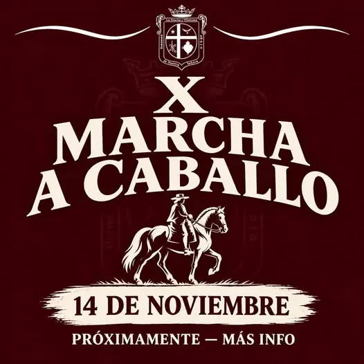 Fondo burdeos con escudo en la parte superior, texto central X Marcha a Caballo y silueta de jinete a caballo, fecha 14 de noviembre y aviso de más información próximamente