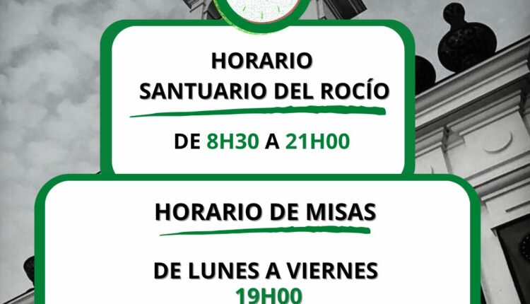 Horario del Santuario del Rocío a partir de mañana 1 de septiembre.