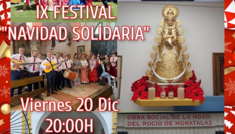 Hermandad de Moratalaz – IX Festival Solidario » Navidad Solidaria»